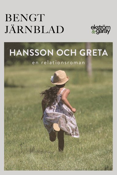 Hansson och Greta : en relationsroman (pocket)