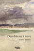 Dess brare i nuet