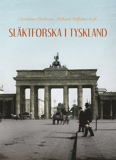 Sl�ktforska i Tyskland (inbunden)