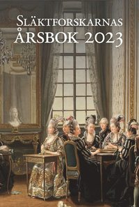 Släktforskarnas årsbok 2023 som bok, ljudbok eller e-bok.