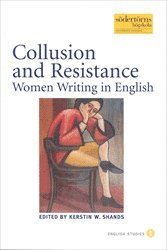 Collusion and Resistance: Women Writing in English (hftad)