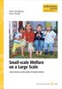 Small-scale Welfare on a Large Scale : Social cohesion and the politics of Swedish childcare
