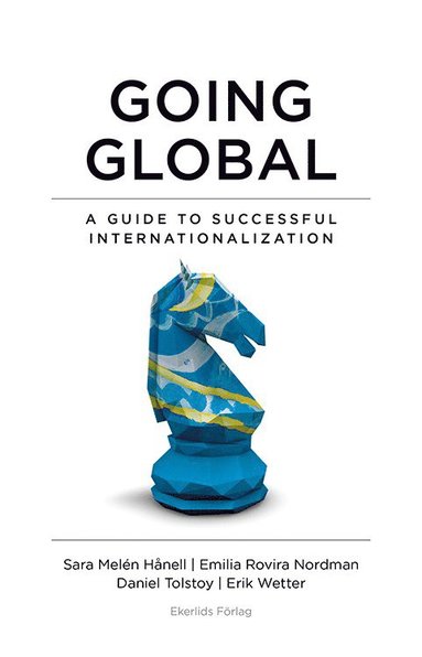 Going global : a guide to succesful internationalization (hftad)