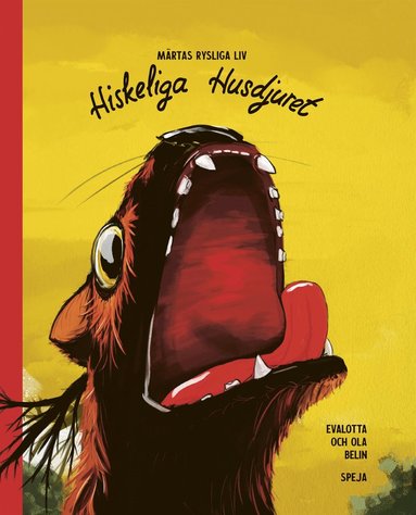 Hiskeliga husdjuret (ljudbok)