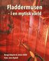 Fladdermusen : i en mytisk v�rld