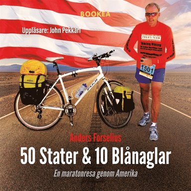 50 Stater & 10 Blnaglar : en maratonresa genom Amerika (ljudbok)