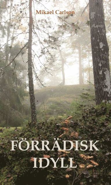 Frrdisk idyll (inbunden)
