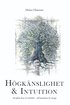 Högkänslighet & intuition : gå från brus & trötthet - till intuition & energi