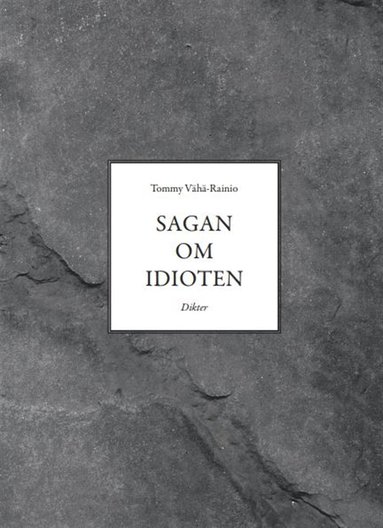 Sagan om idioten (ljudbok)