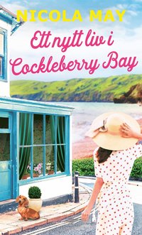 Ett nytt liv i Cockleberry Bay (e-bok)