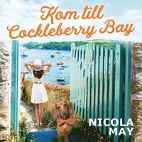 Kom till Cockleberry Bay (ljudbok)