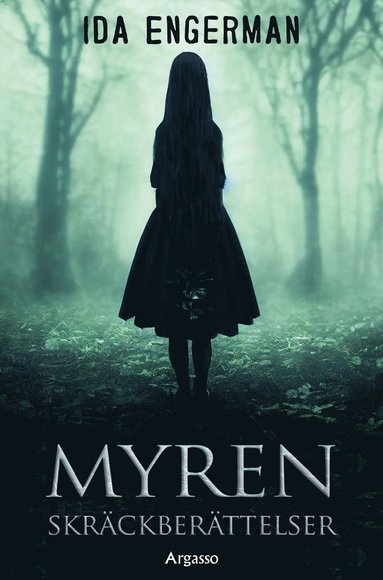 Myren : skrckberttelser (kartonnage)