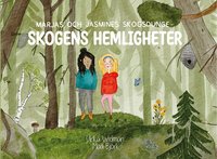 Omslag för Marjas och Jasmines skogsdunge : skogens hemligheter