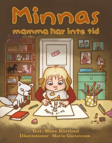 Minnas mamma har inte tid (inbunden)