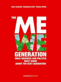 The MeWe Generation (e-bok)