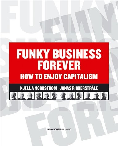 Funky Business Forever (e-bok)