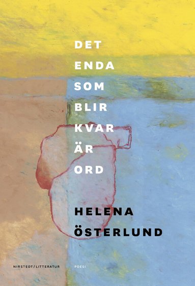 Det enda som blir kvar r ord (hftad)