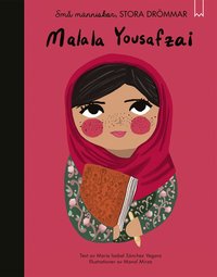 Omslag: Små människor, stora drömmar. Malala Yousafzai