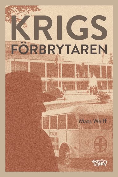 Krigsfrbrytaren (inbunden)