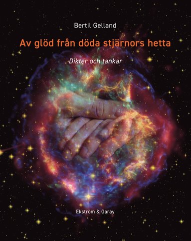 Av gl�d fr�n d�da stj�rnors hetta : dikter och tankar (pocket)