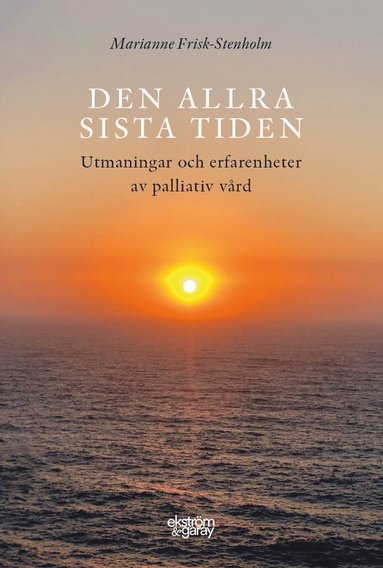 Den allra sista tiden (hftad)