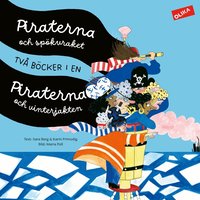 Omslag: Piraterna, spökvraket & vinterjakten - två böcker i en!