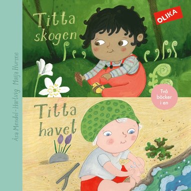 Titta skogen ; Titta havet (inbunden)