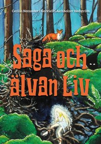 Omslag för Saga och älvan Liv