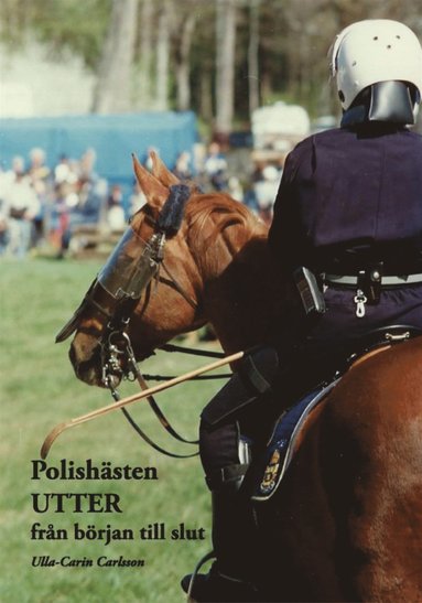 Polish�sten Utter : fr�n b�rjan till slut (h�ftad)