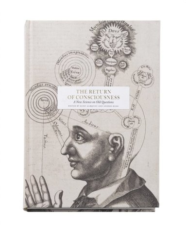 The return of consciousness: new science on old questions (hftad)