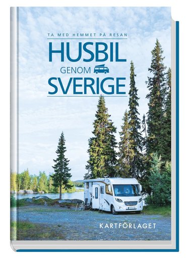 Husbil genom Sverige (hftad)
