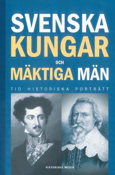 Svenska kungar och mäktiga män (storpocket)