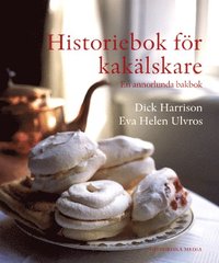 Historiebok För Kakälskare (inbunden)