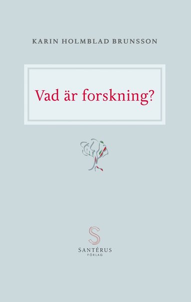 Vad r forskning? (pocket)