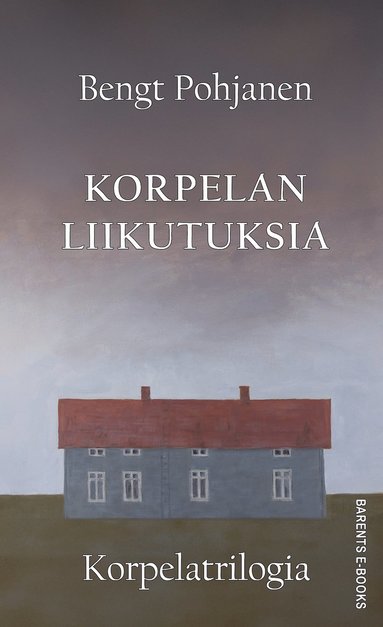 Korpelan liikutuksia (ljudbok)