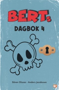 Berts dagbok 4 (inbunden)