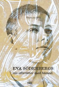 Eva Sderbergs nio ofrrtter med hmnd (hftad)