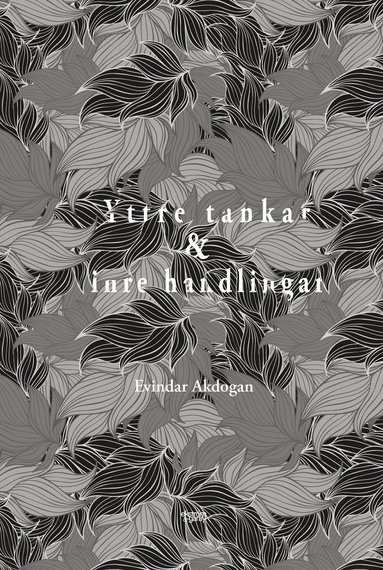 Yttre tankar & inre handlingar (pocket)