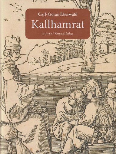 Kallhamrat : dikter (hftad)