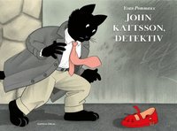 Omslag för John Kattsson, detektiv
