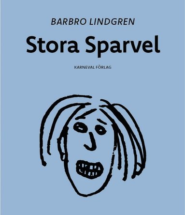 Stora Sparvel (inbunden)