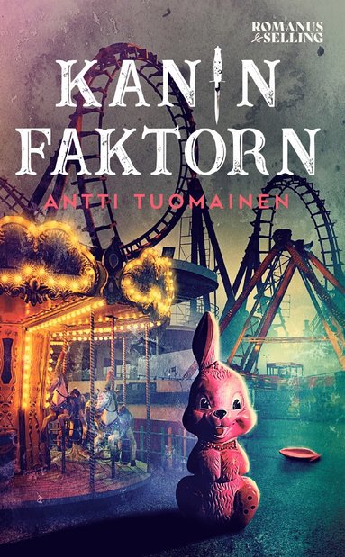 Kaninfaktorn (inbunden)