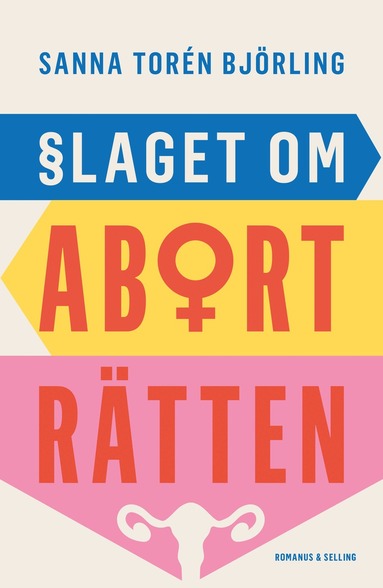 Slaget om abortrtten (hftad)