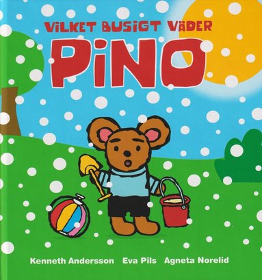 Vilket busigt vder Pino (inbunden)
