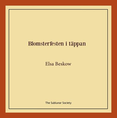 Blomsterfesten i tppan (hftad)