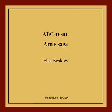 ABC-resan ; �rets saga (kartonnage)