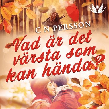 Vad r det vrsta som kan hnda? (ljudbok)