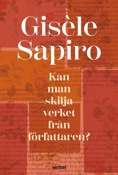 Kan man skilja verket frn frfattaren? (inbunden)