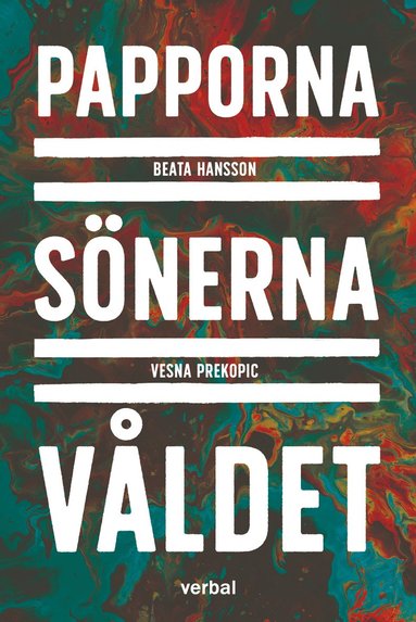 Papporna, sönerna, våldet (häftad)