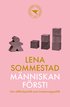 Mnniskan frst! : om vlfrdspolitik som investeringspolitik